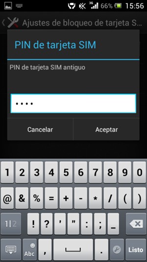 Introduzca su PIN de tarjeta SIM antiguo y seleccione Aceptar