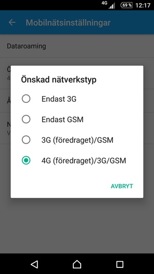 Välj Endast GSM för att aktivera 2G