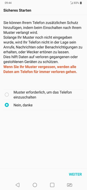 Wählen Sie die gewünschte Option und wählen Sie WEITER