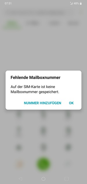Falls Ihre Voicemail nicht eingerichtet ist, wählen Sie NUMMER HINZUFÜGEN