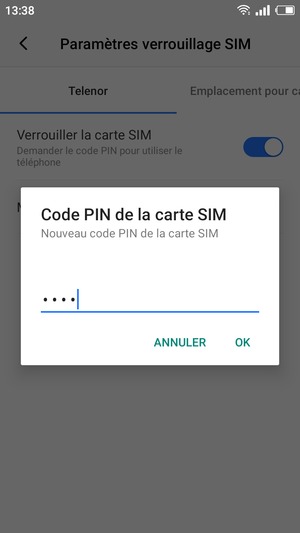 Saisissez votre Nouveau code PIN de la carte SIM et sélectionnez OK