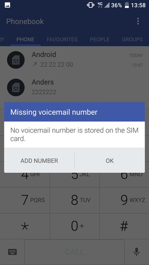 If your voicemail is not set up, select ADD NUMBER