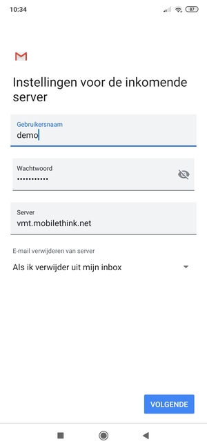 Voer Gebruikersnaam en binnenkomend serveradres in. Selecteer VOLGENDE