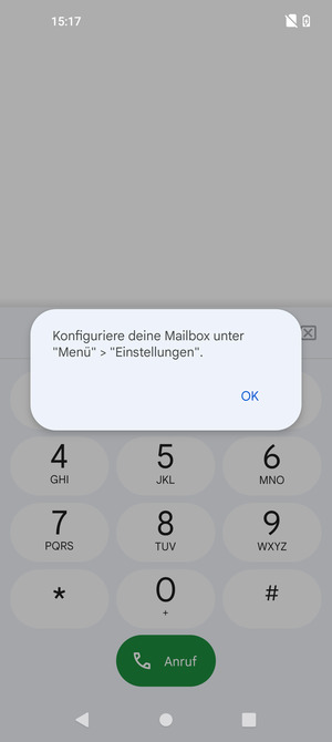 Falls Ihre Voicemail nicht eingerichtet ist, wählen Sie OK
