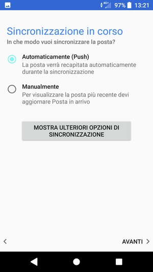 Seleziona la tua opzione preferita e poi AVANTI