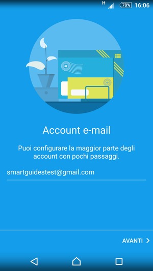 Inserisci il tuo indirizzo Gmail o Hotmail e seleziona AVANTI