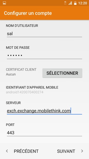 Saisissez votre NOM D'UTILISATEUR et l'adresse du serveur Exchange. Sélectionnez SUIVANT