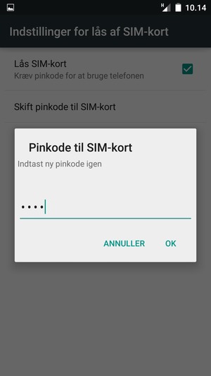 Bekræft din nye pinkode til SIM-kort og vælg OK