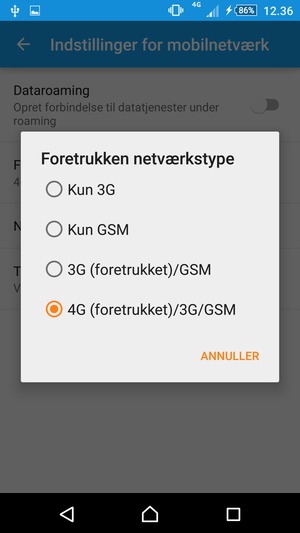 Vælg Kun GSM for at aktivere 2G
