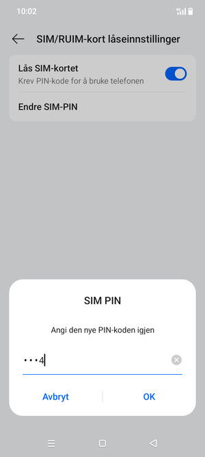 Bekreft din nye PIN-kode for SIM-kort og velg OK