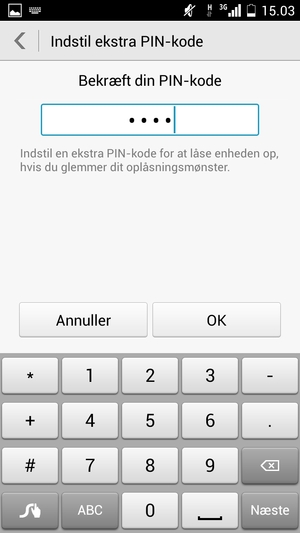 Bekræft din ekstra PIN-kode og vælg OK