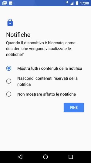 Seleziona la tua opzione preferita e poi FINE