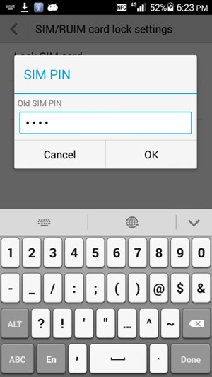 Enter your Old SIM PIN and select OK