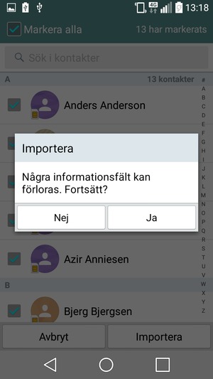 Välj Ja