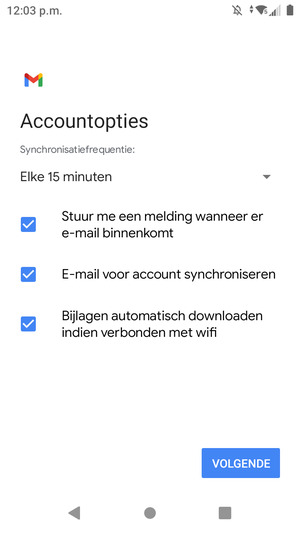 Selecteer VOLGENDE