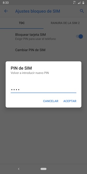 Confirme su nuevo PIN de SIM y seleccione ACEPTAR