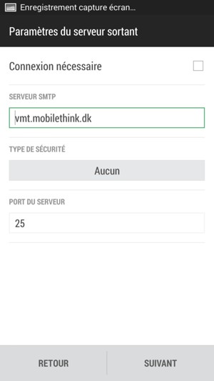 Saisissez les informations de messagerie pour les paramètres du serveur sortant et sélectionnez SUIVANT
