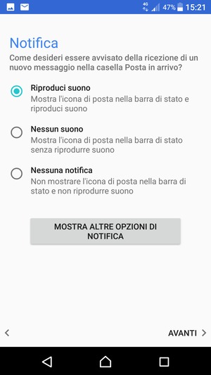 Seleziona la tua opzione preferita e poi AVANTI