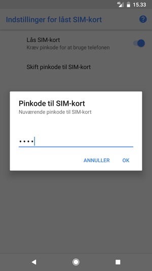 Indtast din Nuværende pinkode til SIM-kort og vælg OK