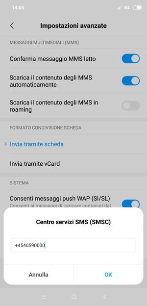 Inserisci il numero di Centro servizi SMS (SMSC) e seleziona OK