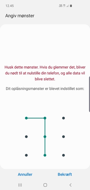 Tegn oplåsningsmønsteret igen og vælg Bekræft