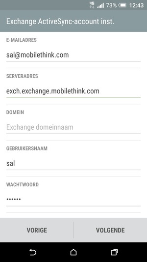 Voer Exchange serveradres en Gebruikersnaam in. Selecteer VOLGENDE