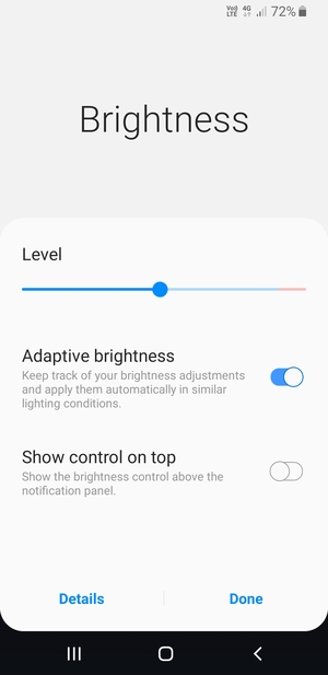 Turn on Adaptive brightness and select Done