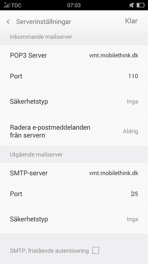 Ange utgående serveradress och välj Klar