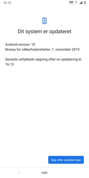 Hvis din telefon er opdateret, vil du se følgende skærmbillede