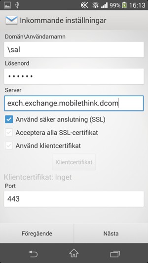 Ange Användarnamn och Exchange-serveradress. Välj Nästa