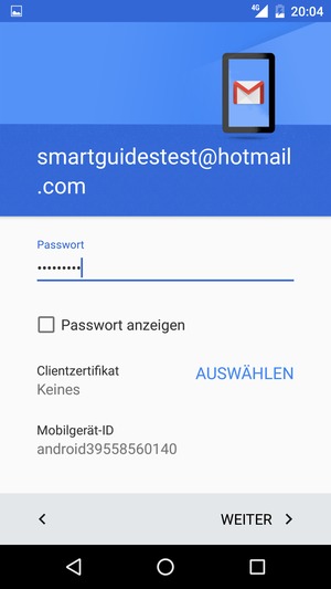 Geben Sie Ihre Passwort ein und wählen Sie WEITER