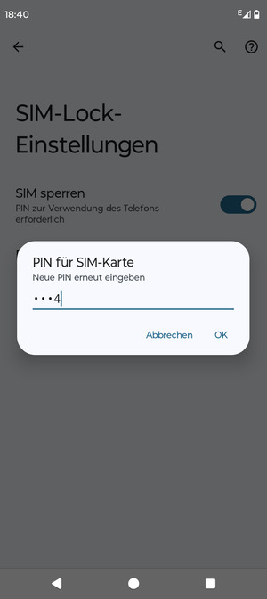Bestätigen Sie Ihre neue PIN für SIM-Karte und wählen Sie OK