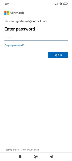 Enter your  Hotmail password and select Sign in