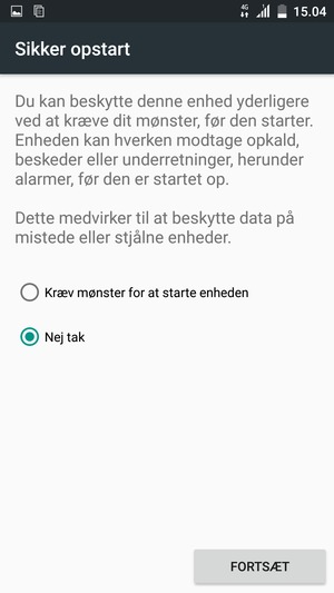 Vælg din foretrukne mulighed og vælg FORTSÆT