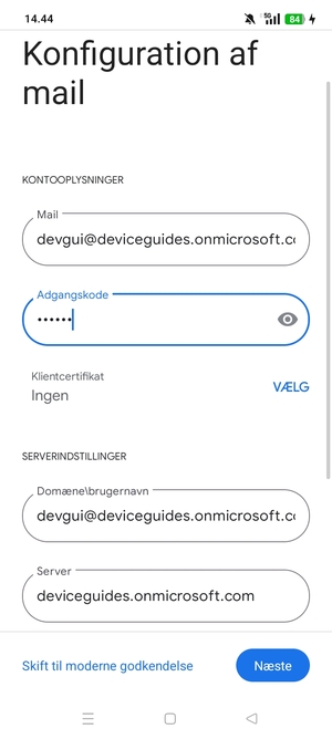 Indtast Brugernavn og Exchange serveradresse. Vælg Næste