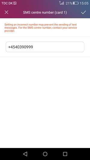 Enter the SMS centre number and select OK