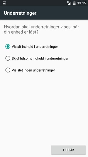 Vælg din foretrukne mulighed og vælg UDFØR