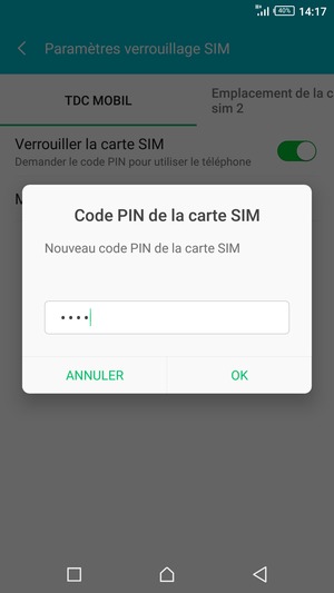 Saisissez votre Nouveau code PIN de la carte SIM et sélectionnez OK
