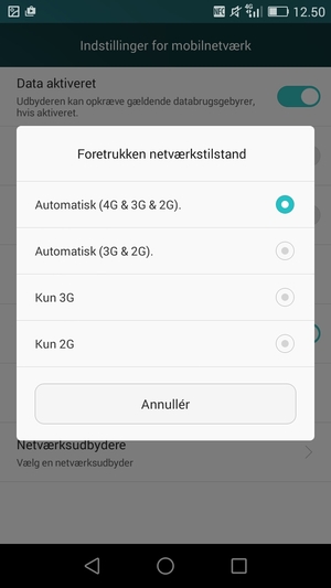 Vælg Kun 2G for at aktivere 2G