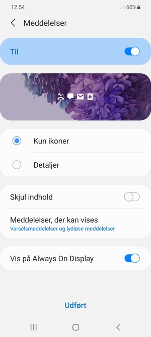 Vælg dine foretrukne muligheder og vælg Udført