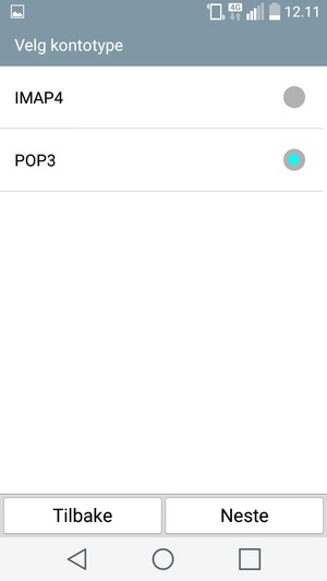 Velg IMAP4 eller POP3 og velg Neste