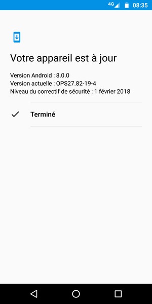 Si votre téléphone est à jour, sélectionnez Terminé