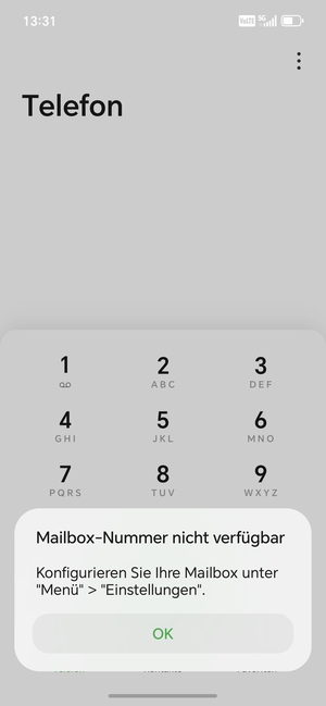 Falls Ihre Voicemail nicht eingerichtet ist, wählen Sie OK