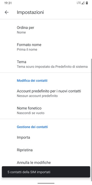 I tuoi contatti verranno salvati sul tuo account Google, e salvati sul tuo telefono la prossima volta che Google sarà sincronizzato.