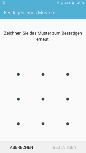 Zeichnen Sie das Entsperrmuster erneut und wählen Sie BESTÄTIGEN