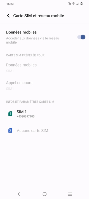 Sélectionnez SIM 1 ou SIM 2