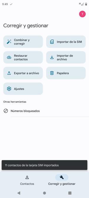 Sus contactos se guardarán en su cuenta de Google y se guardarán en su teléfono la próxima vez que Google sea sincronizado.