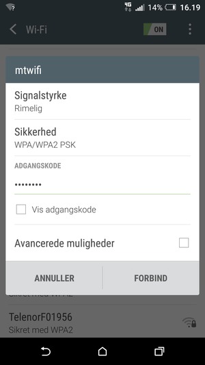 Indtast Wi-Fi adgangskoden og vælg FORBIND