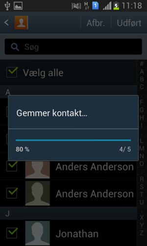 Dine kontakter vil blive gemt på din Google konto og gemt på din telefon næste gang Google synkroniseres.