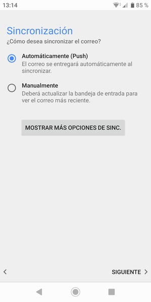 Seleccione la opción deseada y seleccione SIGUIENTE
